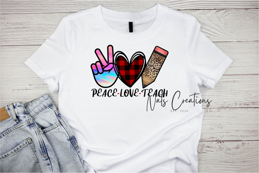 PeaceLoveTeach T-Shirt